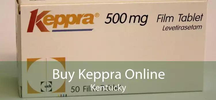 Buy Keppra Online Kentucky