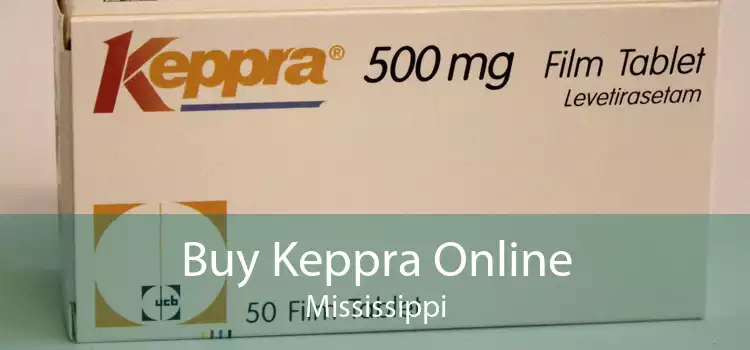 Buy Keppra Online Mississippi
