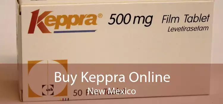 Buy Keppra Online New Mexico